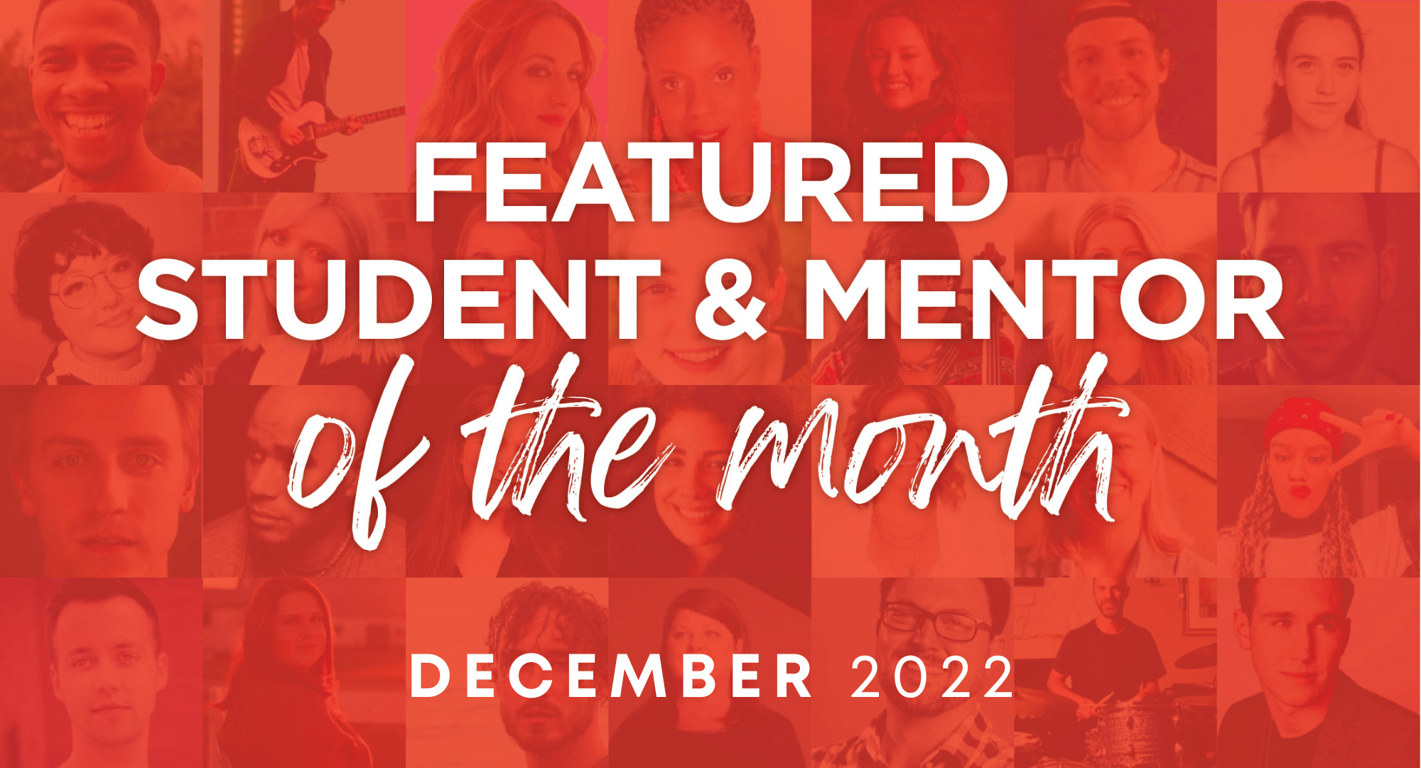December 2022 Student & Mentor FeaturesGraphic