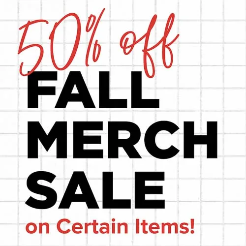 50% Fall Merch SaleGraphic